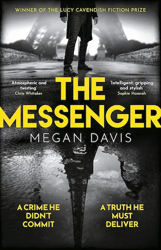 Book cover of The Messenger by Megan Davis, edited by Anna South